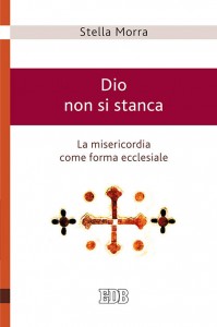 Dio-non-si-stanca-ultimo-libro-di-Stella-Morra_articleimage